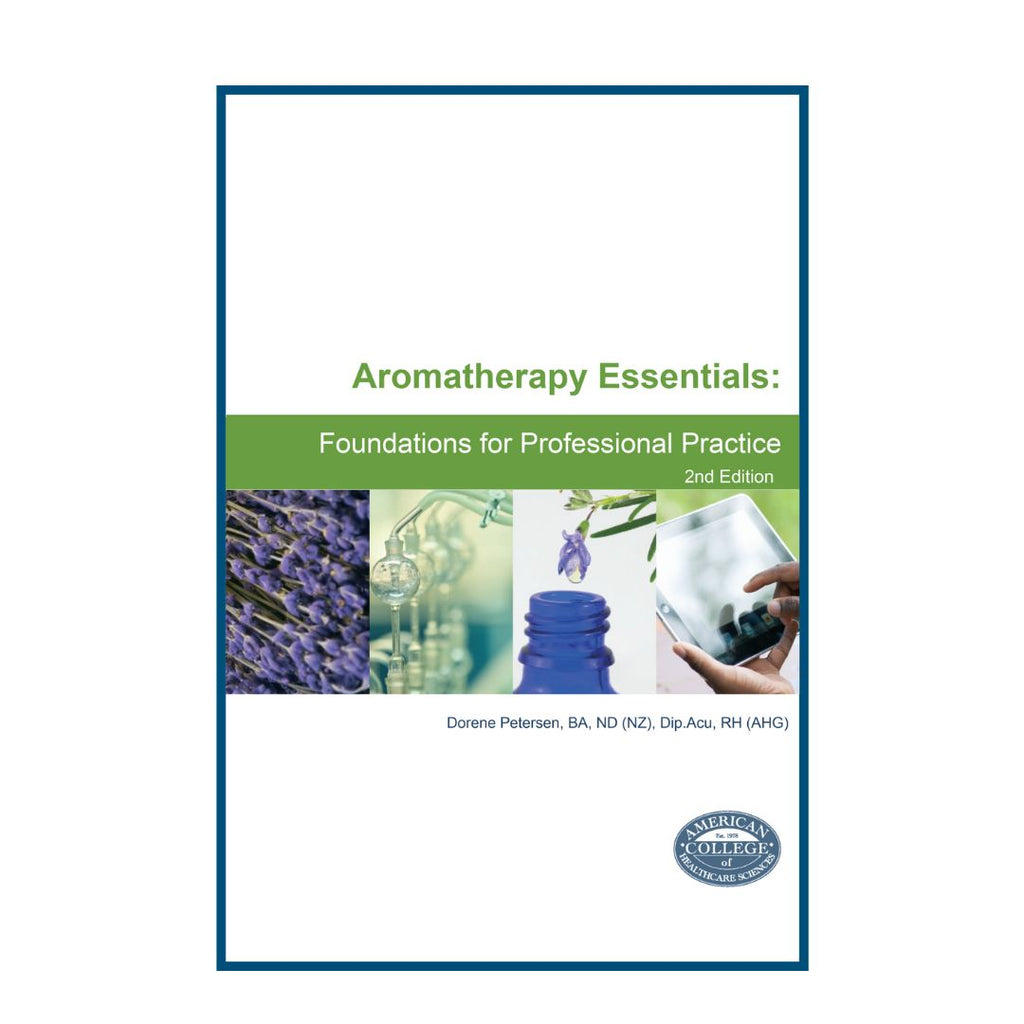 Book: Aromatherapy Essentials: Foundations for Professional Practice 2nd Edition - Digital Download