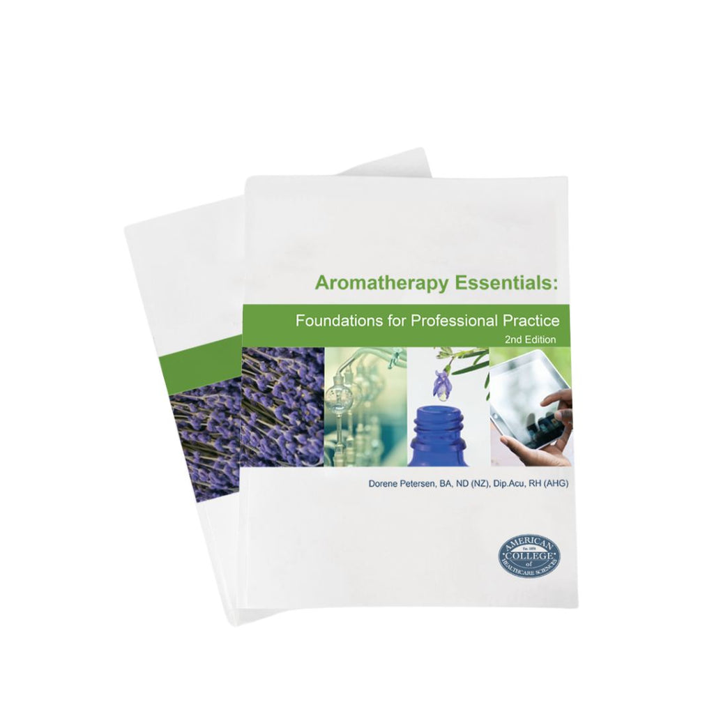 Book: Aromatherapy Essentials: Foundations for Professional Practice 2nd Edition - paperback edition